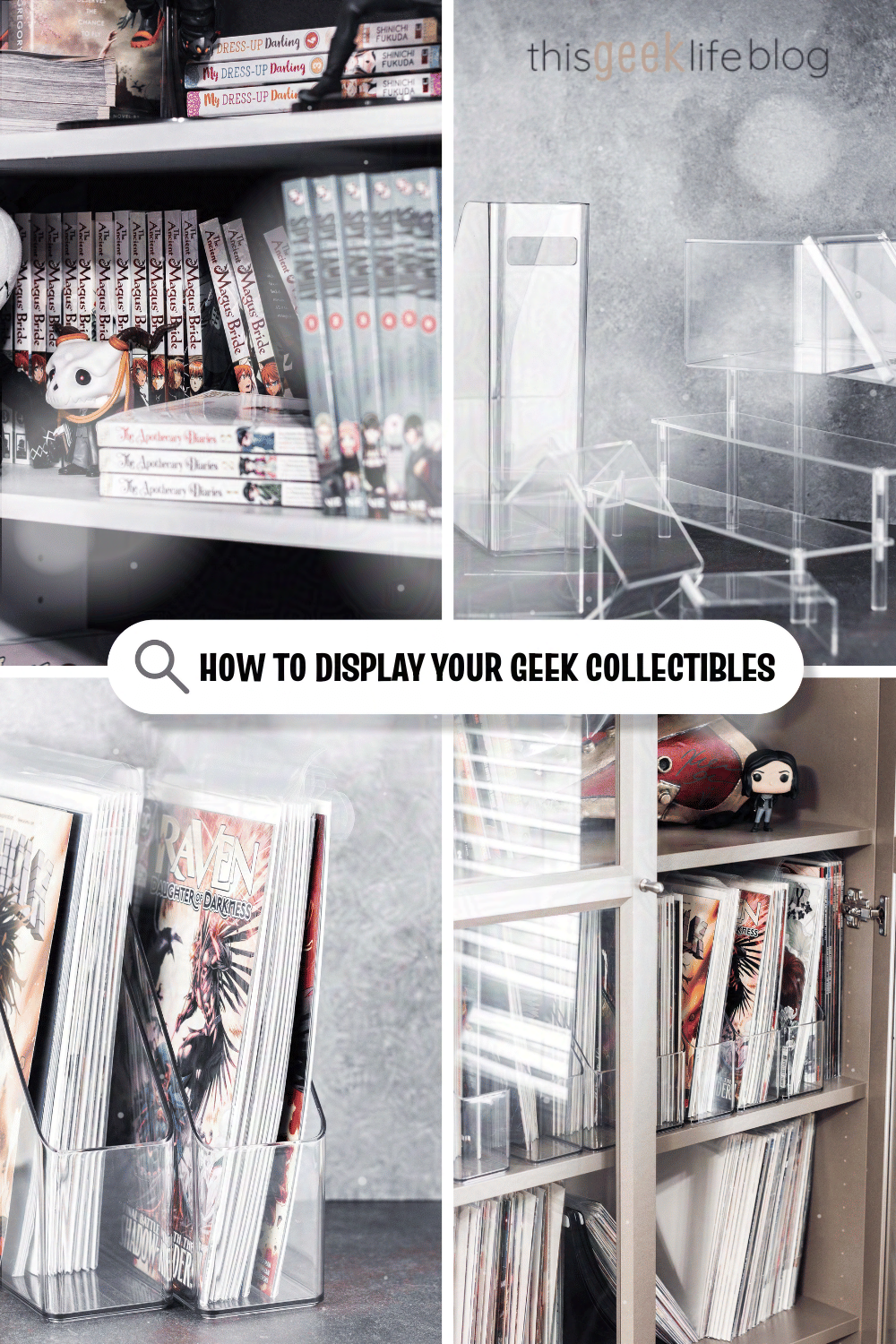 How to Display Your Geek Collectibles, This Geek Life Blog