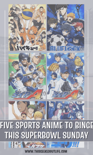 Five Sports Anime to Binge for Action Packed Gameplay Sports Anime You Should Watch this Superbowl Sunday from this geeked out life blog
